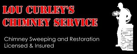 Lou Curley's Chimney Service in red letters with man sitting on chimney in white on the righthand side